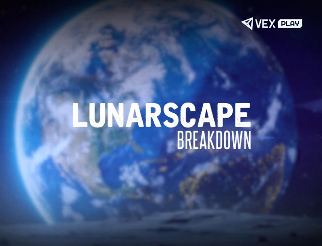 Lunarscape: Breakdown